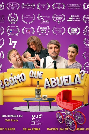 Póster de ¿Como Que Abuela?