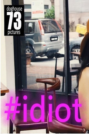 Póster de #idiot