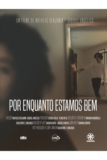 Póster de Por Enquanto Estamos Bem