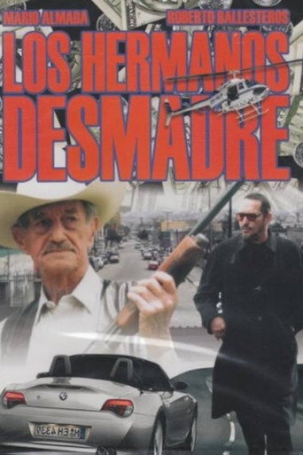 Póster de Los Hermanos Desmadre