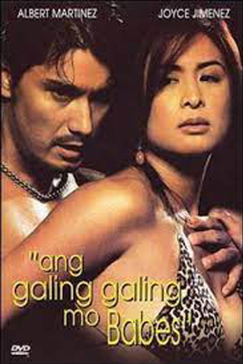 Póster de Ang Galing Galing Mo, Babes