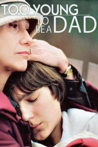 Póster de Too Young to Be a Dad