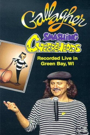 Póster de Gallagher: Smashing Cheeseheads