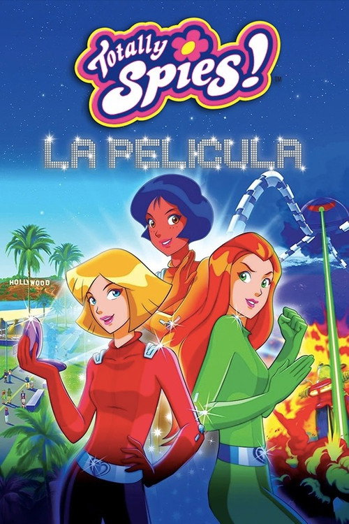 Póster de Totally Spies ! Le film