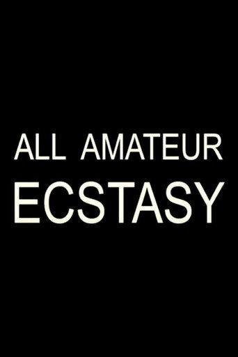 Póster de All Amateur Ecstasy