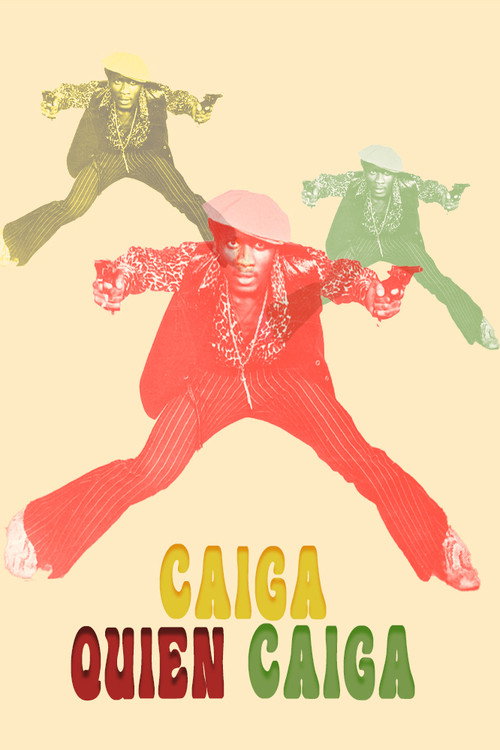 Póster de Caiga Quien Caiga