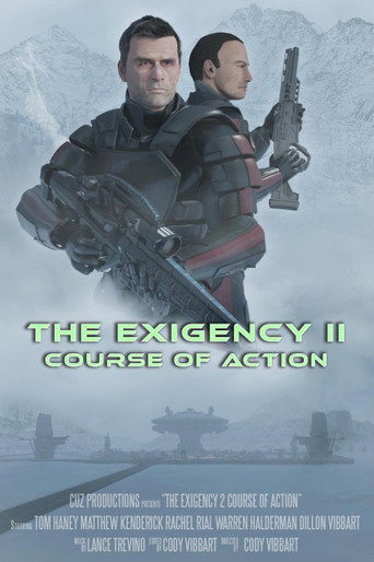 Póster de The Exigency II: Course of Action