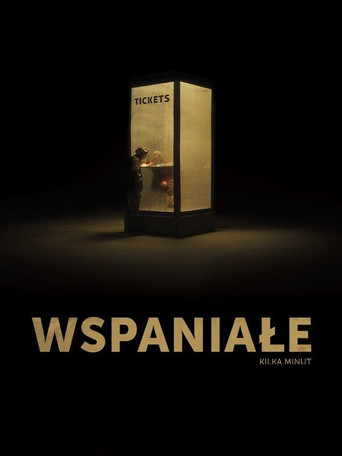 Póster de Wspaniałe kilka minut