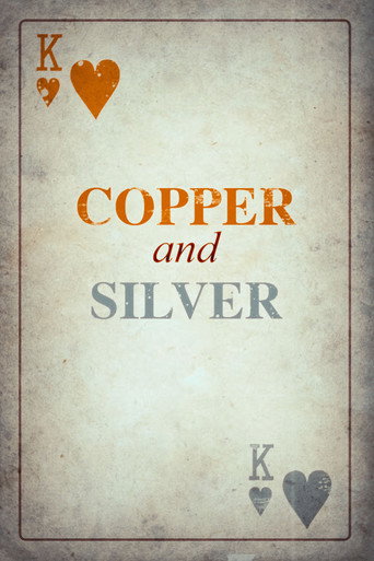 Póster de Copper and Silver