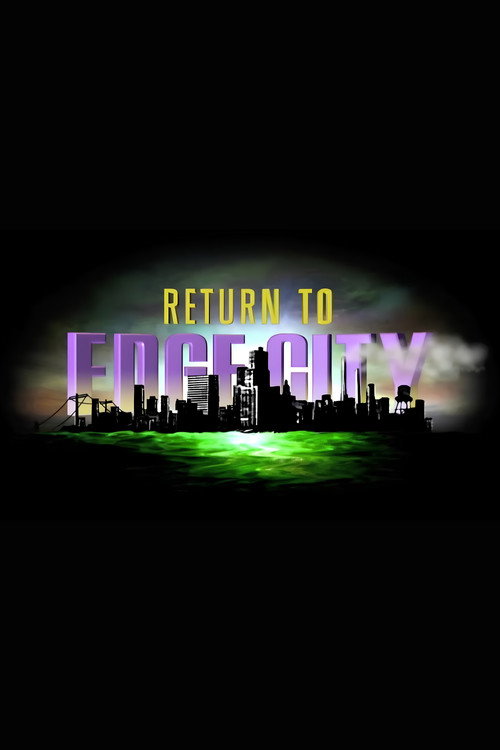 Póster de Return to Edge City