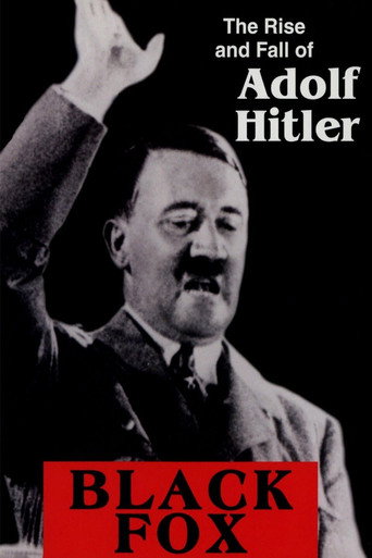 Póster de Black Fox: The Rise and Fall of Adolf Hitler