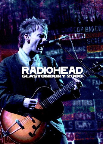 Póster de Radiohead: Glastonbury 2003