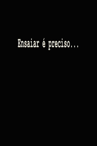 Póster de Ensaiar é Preciso...