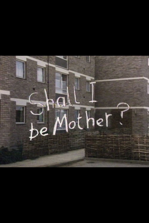 Póster de Shall I Be Mother?