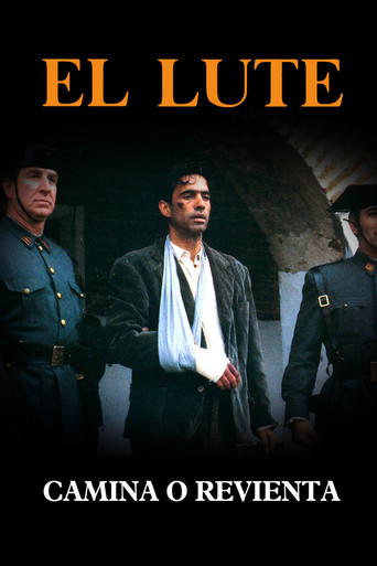 Póster de El Lute: camina o revienta