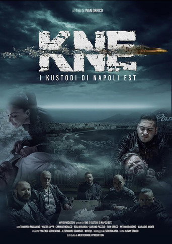 Póster de KNE - I Kustodi di Napoli Est