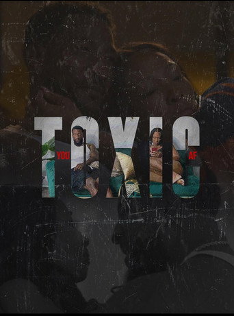 Póster de You Toxic A.F.