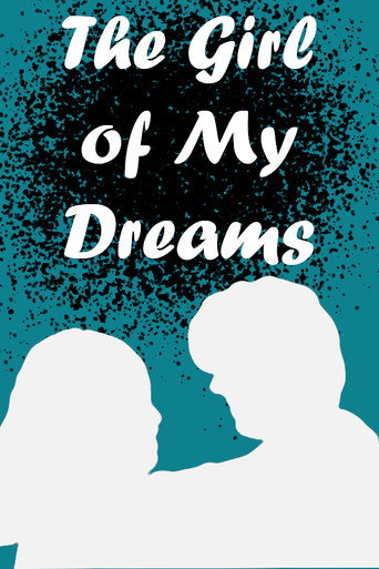 Póster de The Girl of My Dreams