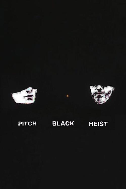 Póster de Pitch Black Heist