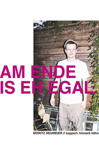 Póster de Moritz Neumeier: Am Ende is eh egal