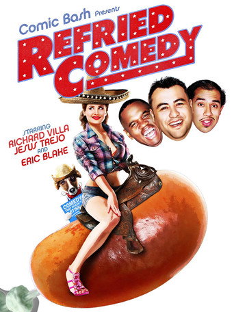 Póster de Comic Bash Presents Refried Comedy