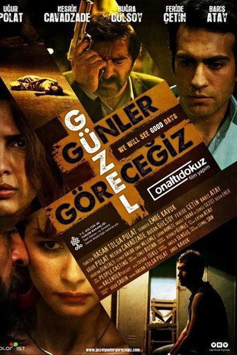 Póster de Güzel Günler Göreceğiz