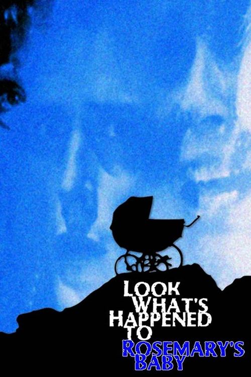 Póster de Look What's Happened to Rosemary's Baby