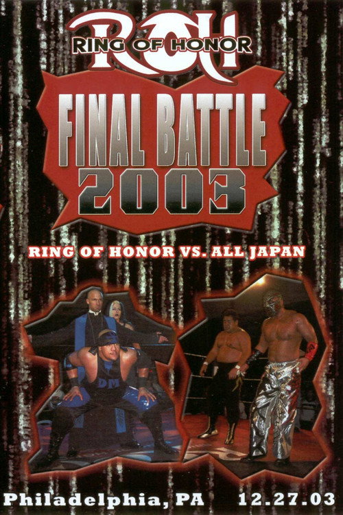 Póster de ROH Final Battle 2003
