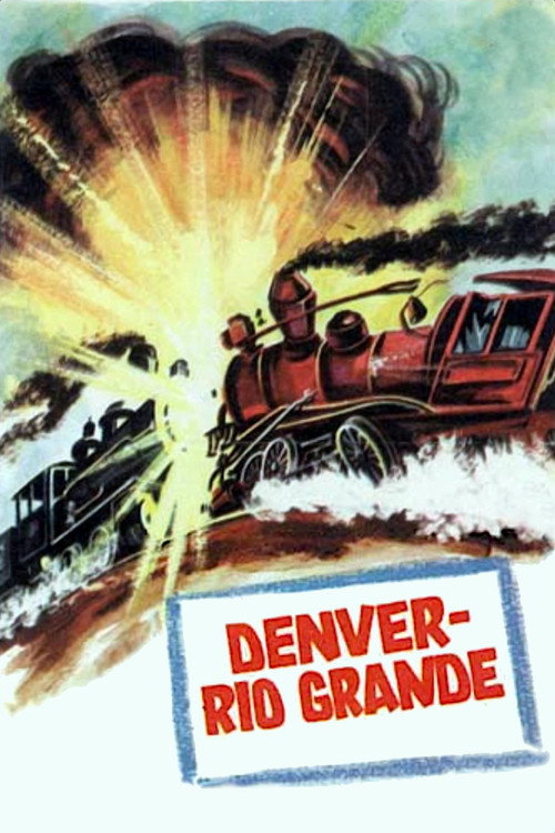 Póster de Denver and Rio Grande
