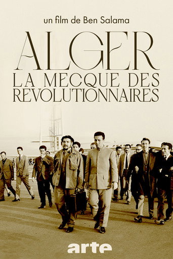 Póster de Alger, la Mecque des Révolutionnaires (1962-1974)