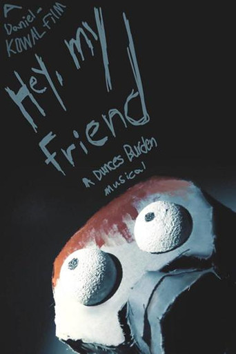 Póster de Hey, My Friend | A Dunces Burden Musical