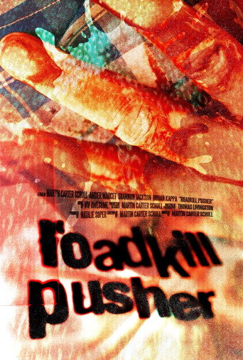 Póster de Roadkill Pusher