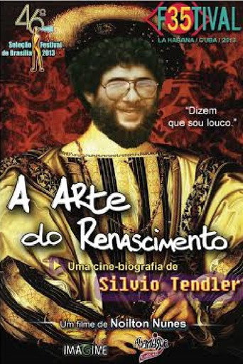 Póster de A Arte do Renascimento - Uma Cinebiografia de Silvio Tendler