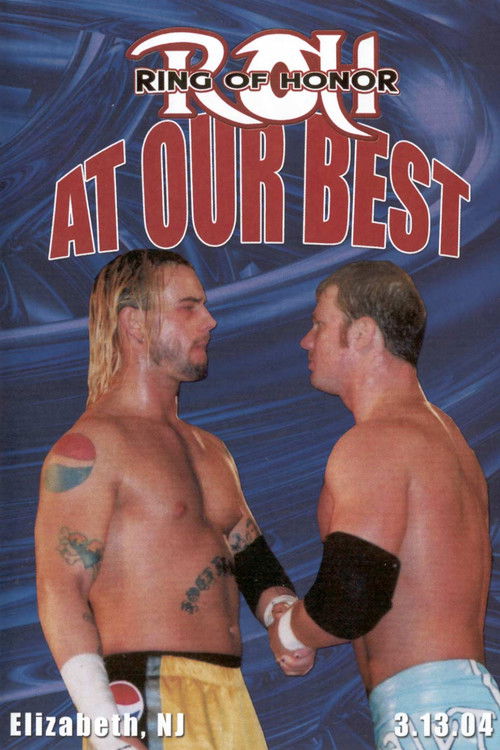 Póster de ROH: At Our Best