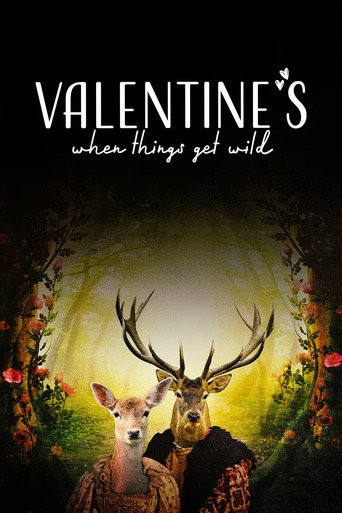 Póster de Valentine's: When Things Get Wild