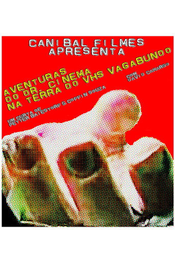 Póster de Aventuras do Dr. Cinema na Terra do VHS Vagabundo