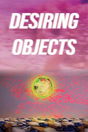 Póster de Desiring Objects