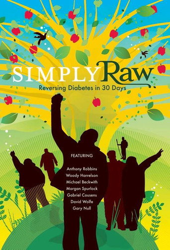 Póster de Simply Raw: Reversing Diabetes in 30 Days