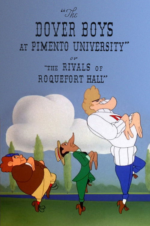 Póster de The Dover Boys at Pimento University or The Rivals of Roquefort Hall