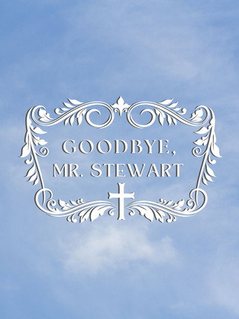 Póster de Goodbye, Mr. Stewart