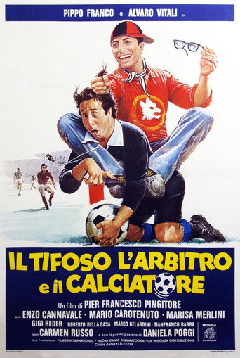 Póster de Il tifoso, l'arbitro e il calciatore