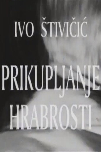 Póster de Prikupljanje hrabrosti