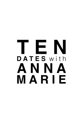 Póster de Ten Dates with Anna Marie