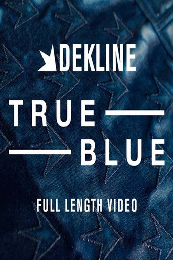 Póster de Dekline: True Blue