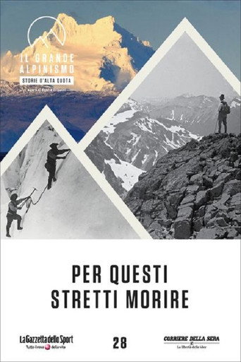 Póster de Per Questi Stretti Morire