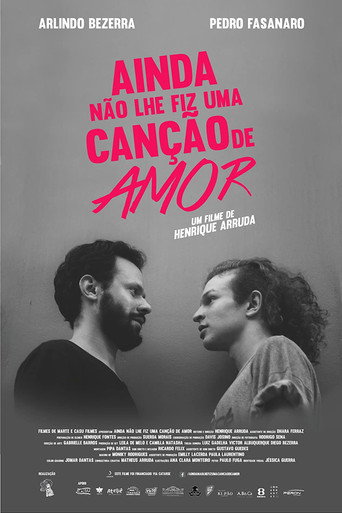 Póster de Ainda Não Lhe Fiz Uma Canção de Amor