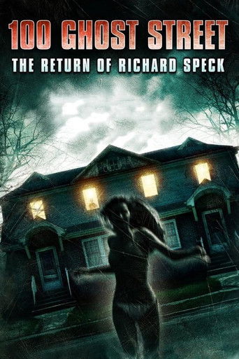 Póster de 100 Ghost Street: The Return of Richard Speck
