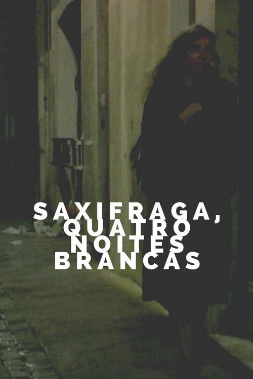 Póster de Saxifrages, quatre nuits blanches