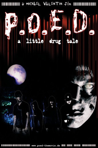 Póster de P.O.E.D. - A Little Drug Tale