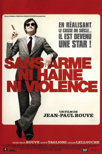 Póster de Sans arme, ni haine, ni violence